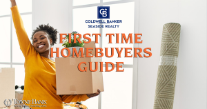 First Time Homebuyers Guide